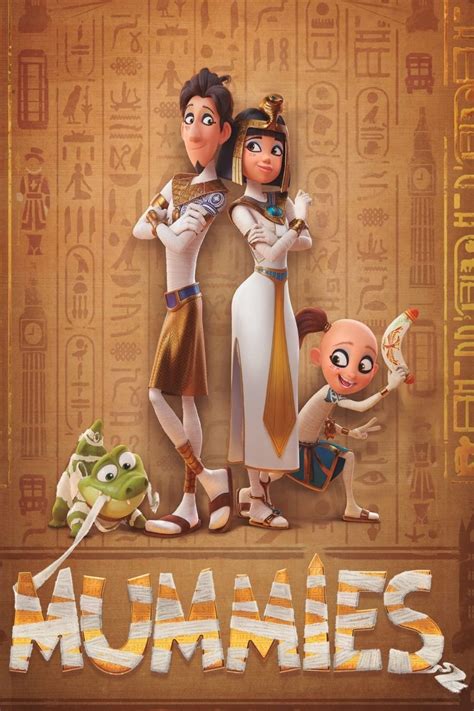 Mummies 2023 - Mummies (2023) Mummies (2023) Mummies (2023) Mummies (2023) Mummies (2023) See all photos. Movie Info. Show Less Show More. Rating: PG Genre: Kids & family, ...